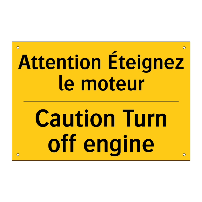 Attention Éteignez le moteur - Caution Turn off engine