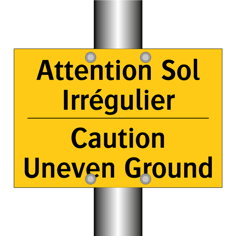 Attention Sol Irrégulier - Caution Uneven Ground