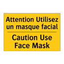 Attention Utilisez un masque facial /.../ - Caution Use Face Mask