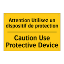 Attention Utilisez un dispositif  /.../ - Caution Use Protective Device