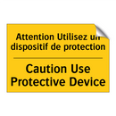 Attention Utilisez un dispositif  /.../ - Caution Use Protective Device