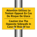 Attention Utilisez Le Trottoir  /.../ - Caution Use The Opposite Sidewalk  /.../