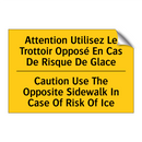 Attention Utilisez Le Trottoir  /.../ - Caution Use The Opposite Sidewalk  /.../