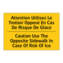 Attention Utilisez Le Trottoir  /.../ - Caution Use The Opposite Sidewalk  /.../