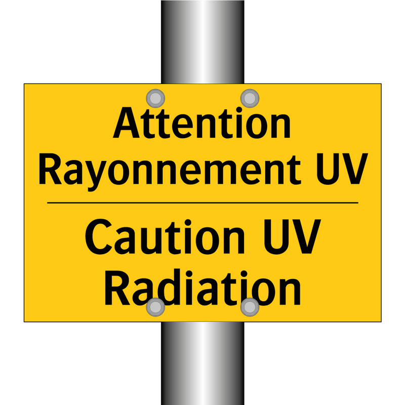 Attention Rayonnement UV - Caution UV Radiation