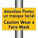 Attention Portez un masque facial /.../ - Caution Wear a Face Mask