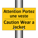 Attention Portez une veste - Caution Wear a Jacket