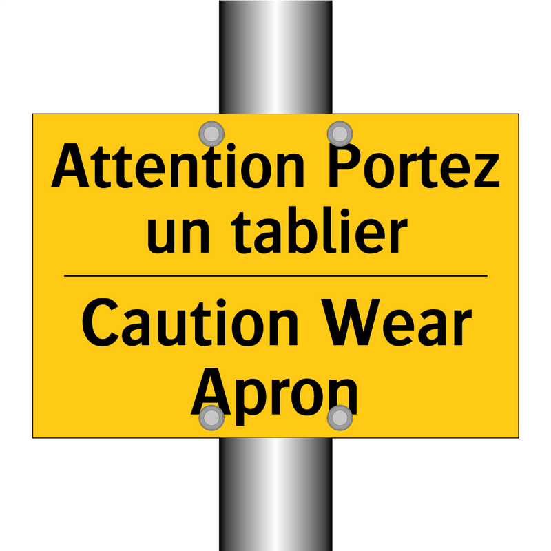 Attention Portez un tablier - Caution Wear Apron