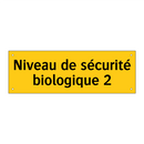 Niveau de sécurité biologique 2