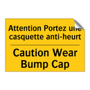 Attention Portez une casquette  /.../ - Caution Wear Bump Cap