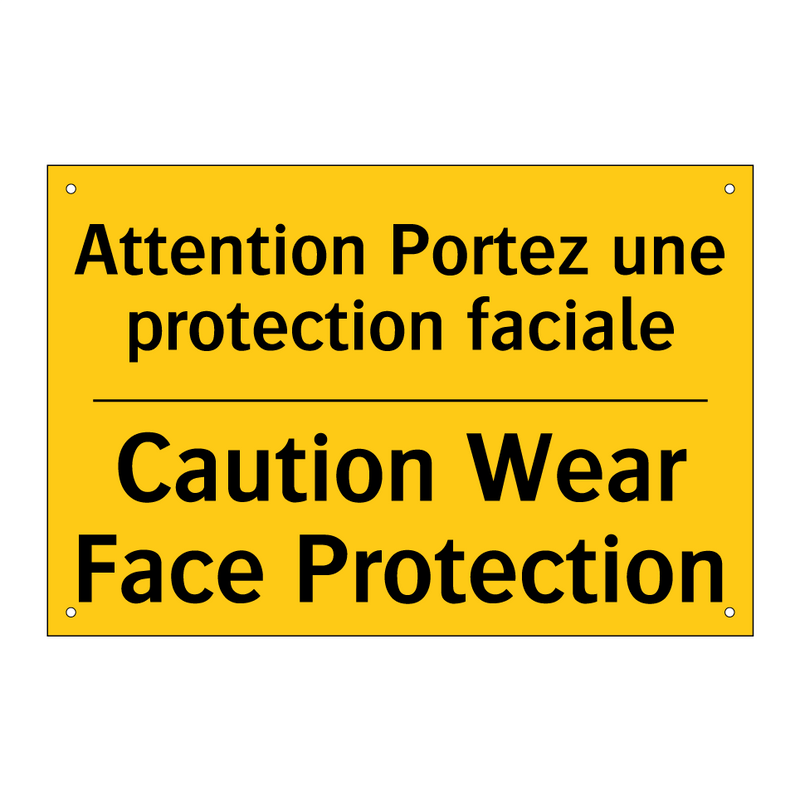 Attention Portez une protection  /.../ - Caution Wear Face Protection
