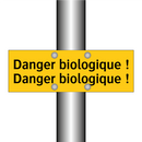 Danger biologique ! Danger biologique !