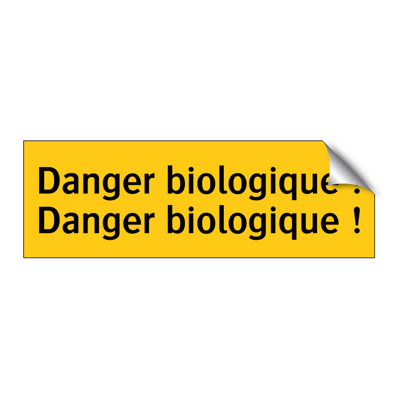 Danger biologique ! Danger biologique !
