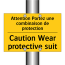 Attention Portez une combinaison  /.../ - Caution Wear protective suit