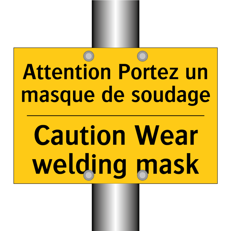 Attention Portez un masque de  /.../ - Caution Wear welding mask