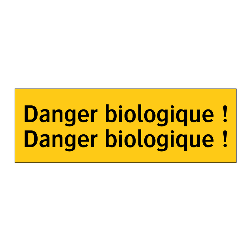 Danger biologique ! Danger biologique !