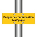 Danger de contamination biologique
