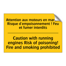 Attention aux moteurs en marche  /.../ - Caution with running engines Risk  /.../