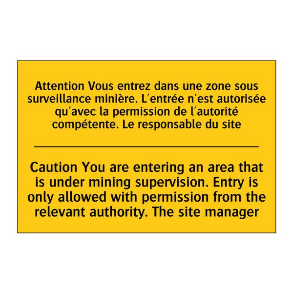 Attention Vous entrez dans une  /.../ - Caution You are entering an area  /.../