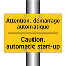 Attention, démarrage automatique /.../ - Caution, automatic start-up