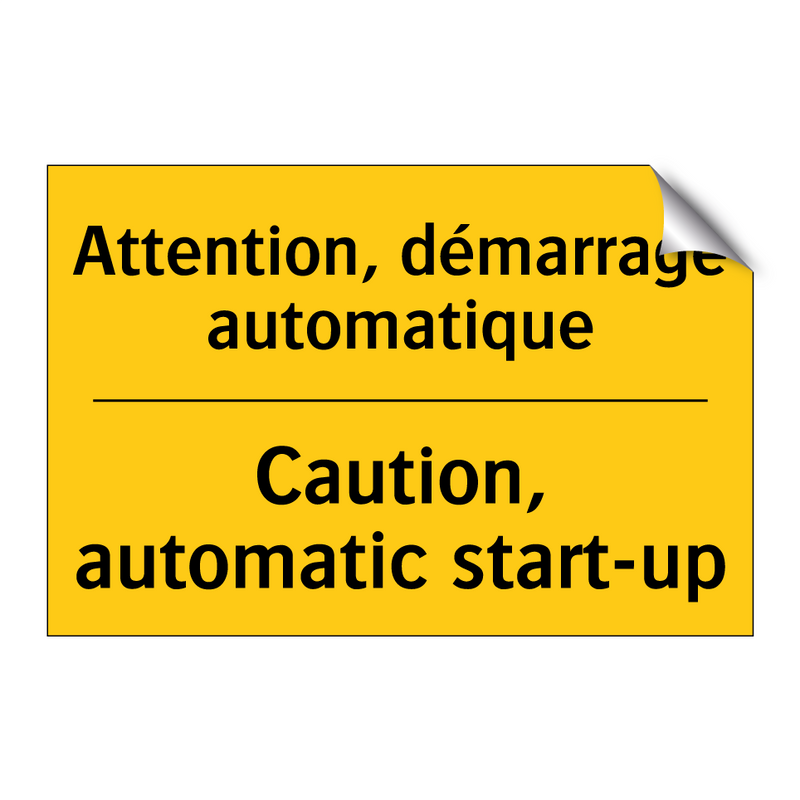 Attention, démarrage automatique /.../ - Caution, automatic start-up
