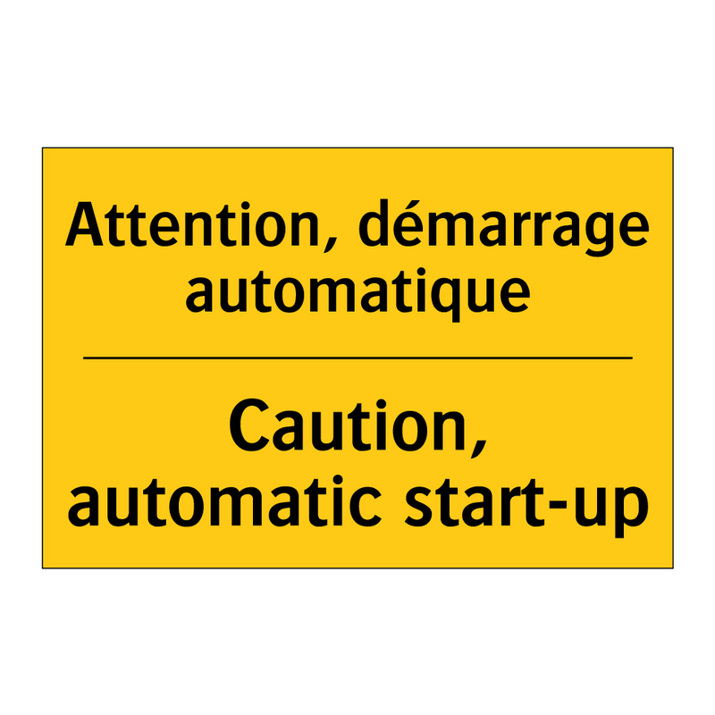 Attention, démarrage automatique /.../ - Caution, automatic start-up