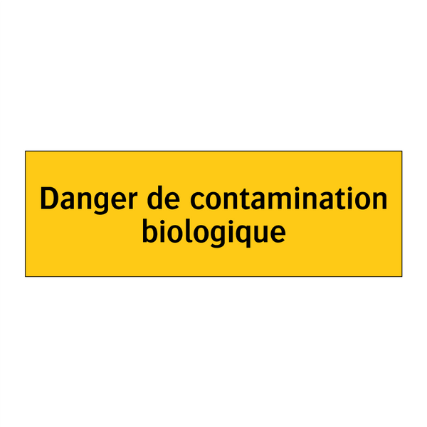 Danger de contamination biologique