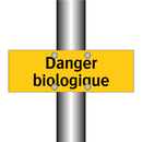 Danger biologique