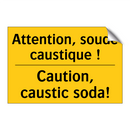 Attention, soude caustique ! - Caution, caustic soda!