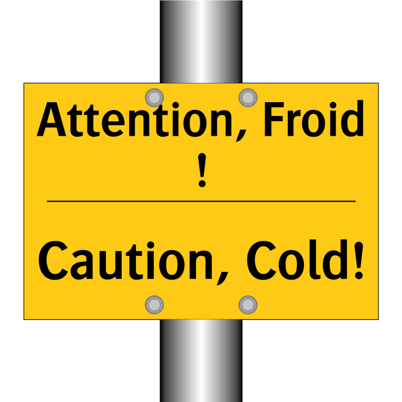 Attention, Froid ! - Caution, Cold!