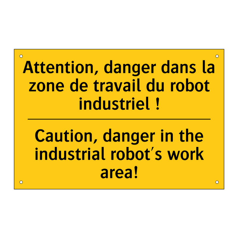 Attention, danger dans la zone  /.../ - Caution, danger in the industrial  /.../