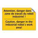 Attention, danger dans la zone  /.../ - Caution, danger in the industrial  /.../