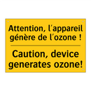 Attention, l'appareil génère de  /.../ - Caution, device generates ozone! /.../