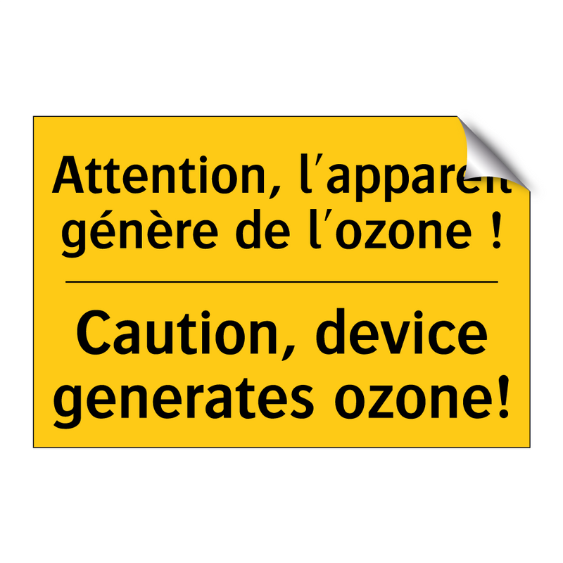Attention, l'appareil génère de  /.../ - Caution, device generates ozone! /.../