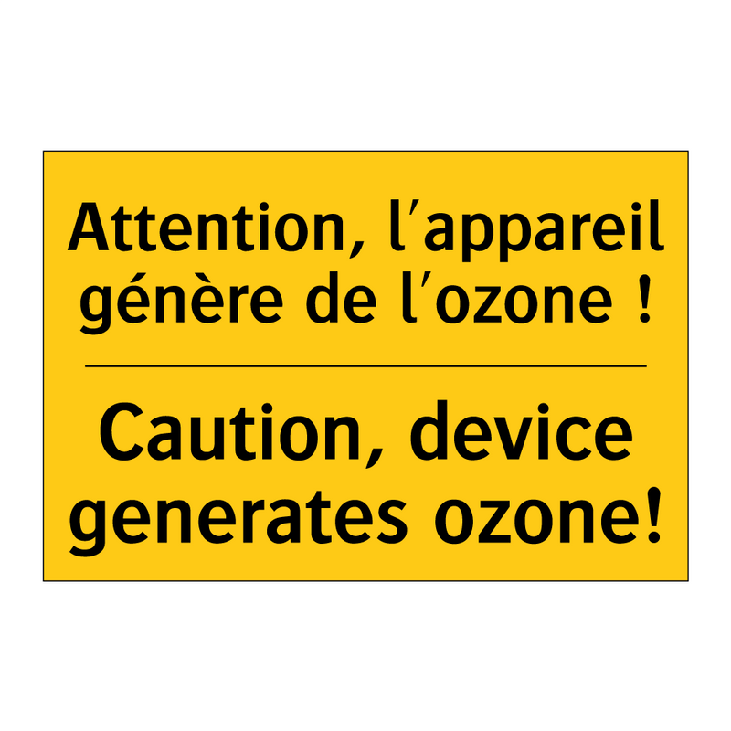 Attention, l'appareil génère de  /.../ - Caution, device generates ozone! /.../