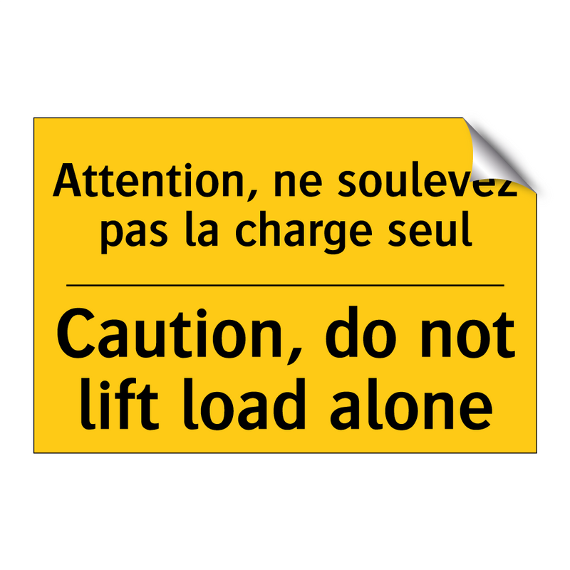 Attention, ne soulevez pas la  /.../ - Caution, do not lift load alone /.../