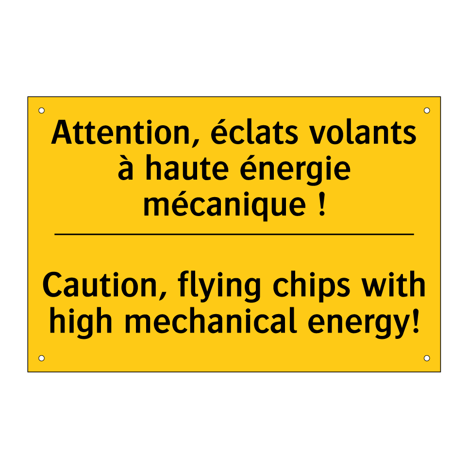 Attention, éclats volants à haute  /.../ - Caution, flying chips with high  /.../