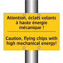 Attention, éclats volants à haute  /.../ - Caution, flying chips with high  /.../