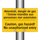 Attention, danger de gaz ! Entrée  /.../ - Caution, gas hazard! No unauthorized  /.../