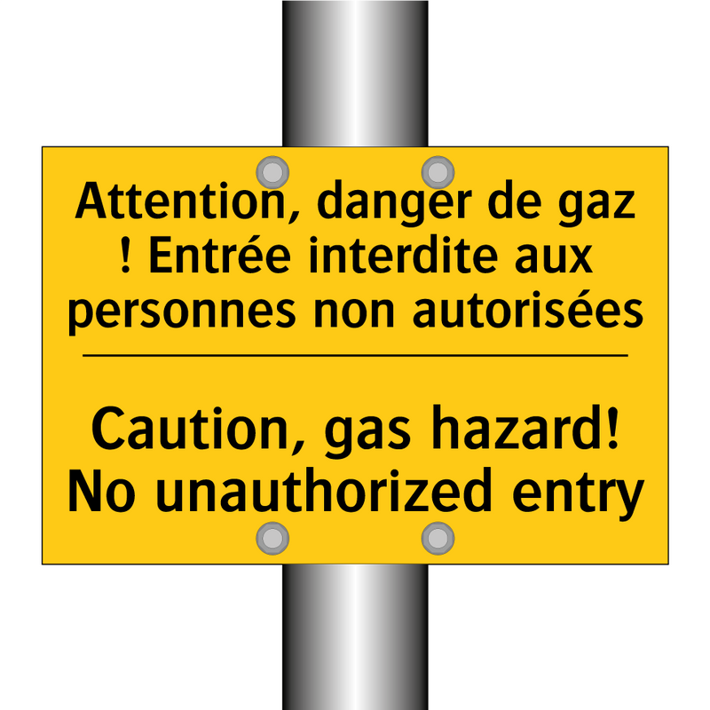 Attention, danger de gaz ! Entrée  /.../ - Caution, gas hazard! No unauthorized  /.../