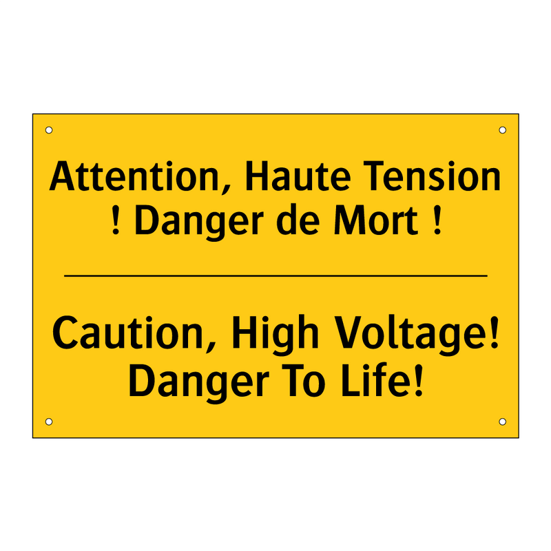 Attention, Haute Tension ! Danger  /.../ - Caution, High Voltage! Danger  /.../