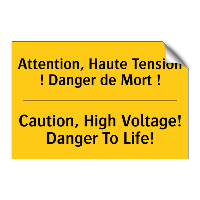 Attention, Haute Tension ! Danger  /.../ - Caution, High Voltage! Danger  /.../