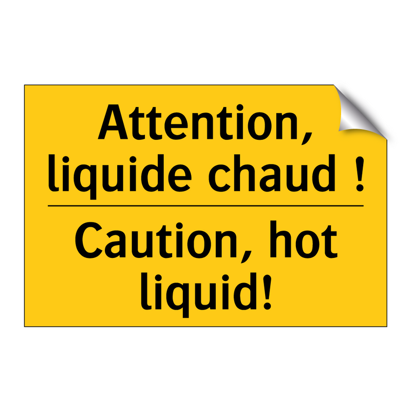 Attention, liquide chaud ! - Caution, hot liquid!