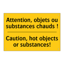 Attention, objets ou substances  /.../ - Caution, hot objects or substances! /.../