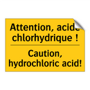Attention, acide chlorhydrique  /.../ - Caution, hydrochloric acid!