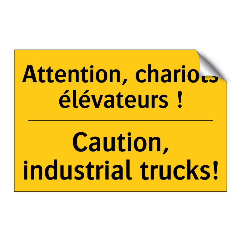 Attention, chariots élévateurs  /.../ - Caution, industrial trucks!