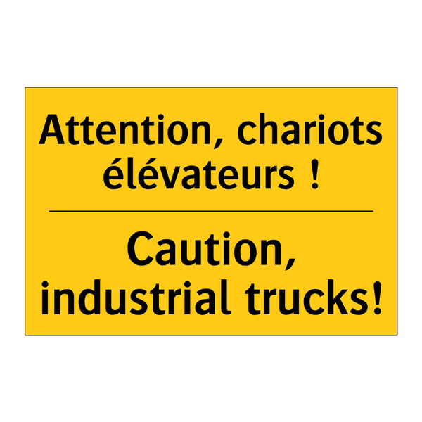 Attention, chariots élévateurs  /.../ - Caution, industrial trucks!