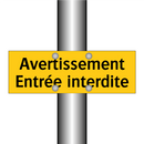 Avertissement Entrée interdite
