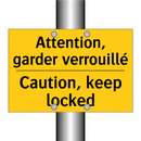 Attention, garder verrouillé - Caution, keep locked