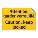 Attention, garder verrouillé - Caution, keep locked
